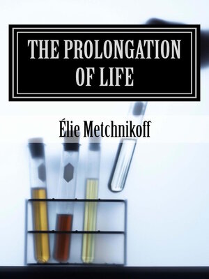 cover image of The Prolongation of Life
